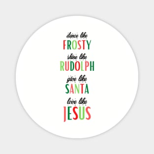 Frosty, Rudolph, Santa, Jesus Magnet